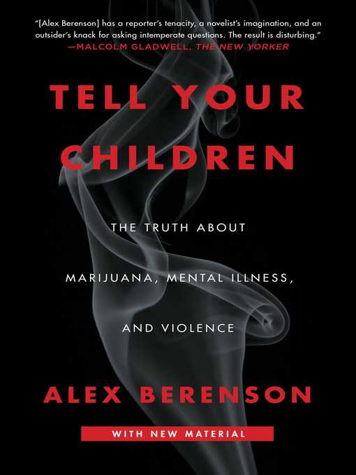 Title details for Tell Your Children by Alex Berenson - Available